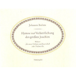 Hymne zur Verherrlichung des großen Joachim -Johannes Brahms