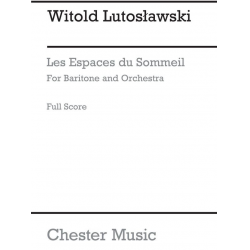 Les espaces du sommeil for Baritone and -Witold Lutoslawski