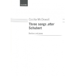 3 Songs after Schubert -Cecilia McDowall