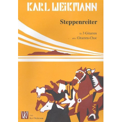 Steppenreiter für 3 Gitarren (Gitarren-Chor) -Karl Weikmann