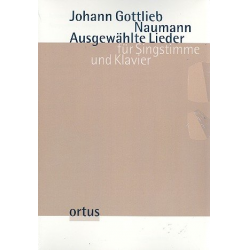 Ausgewählte Lieder für Gesang und Klavier -Johann Gottlieb Naumann