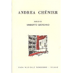 Andrea Chénier Libretto (it) -Umberto Giordano