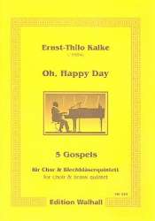 Oh Happy Day 5 Gospels -Ernst-Thilo Kalke