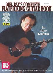 Complete Flatpicking Guitar Book (+CD und DVD) -Steve Kaufman