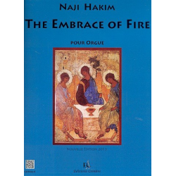 The Embrace of Fire pour orgue -Naji Hakim