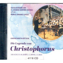 Die Legende von Christophorus op.101 -Gunther Martin Göttsche