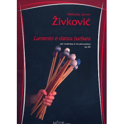 Lamento e danza barbara op.32 -Nebojsa Jovan Zivkovic