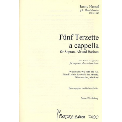 5 Terzette für Sopran, Alt und Bariton a cappella -Fanny Cecile Mendelssohn (Hensel)
