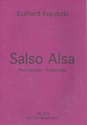Salso Alsa für Percussion-Ensemble -Eckhard Kopetzki