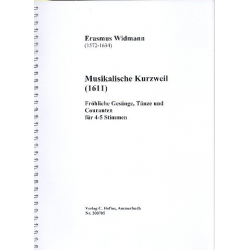 Musikalische Kurzweil - Erasmus Widmann