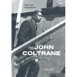John Coltrane Biographie -Peter Kemper