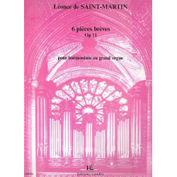6 Pièces brèves op.11 -Léonce de Saint-Martin