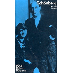Arnold Schönberg Monographie - Eberhard Freitag