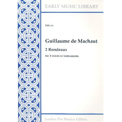 2 Rondeaux -Guillaume de Machaut
