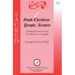 Good Christian People, Rejoice -Larry Nickel