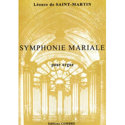 Symphonie mariale op.40 -Léonce de Saint-Martin