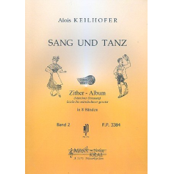 Sang und Tanz Bd.2 -Alois Keilhofer