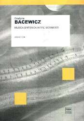 Musica sinfonica in 3 movimenti -Grazyna Bacewicz