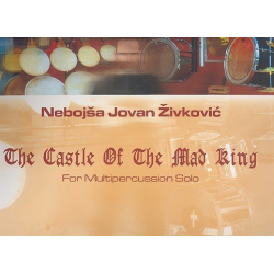 The Castle of the mad King op.26 -Nebojsa Jovan Zivkovic