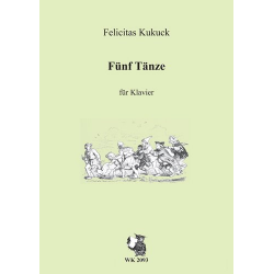 5 Tänze für Klavier -Felicitas Kukuck