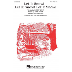 Let It Snow! Let It Snow! Let It Snow! -Jule Styne / Arr.Joyce Eilers-Bacak