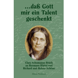Dass Gott mir ein Talent gegeben -Clara Schumann