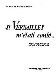 Si Versailles m'était conté pour piano - Jean Francaix