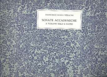 Sonate accademiche a violino -Francesco Maria Veracini