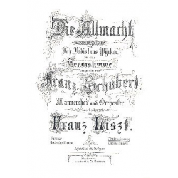 Die Allmacht für Männerchor und Orchester -Franz Schubert