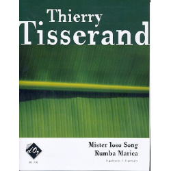 Mister Ioso song and rumba marica -Thierry Tisserand