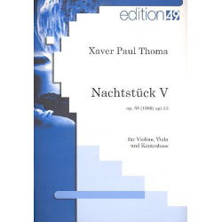 Nachstück Nr.5 op.38 xpt 53 für -Xaver Paul Thoma
