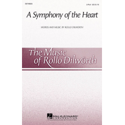 A Symphony of the Heart -Rollo Dilworth