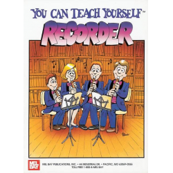 You can teach yourself Recorder -William Bay