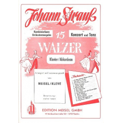 15 Walzer für Konzert und Tanz: -Johann Strauß / Strauss (Sohn)