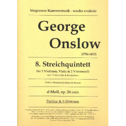Quintett Nr. 8 d-Moll op.24 für 2 Violinen, -George Onslow