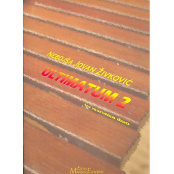 Ultimatum 2 for 2 marimbas -Nebojsa Jovan Zivkovic