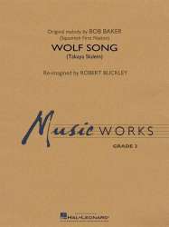 Wolf Song -Bob Baker / Arr.Robert (Bob) Buckley