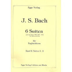 6 Suiten Band 2 (Nr.4-6) -Johann Sebastian Bach