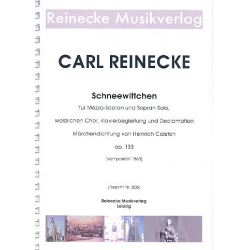 Schneewittchen op.133 für -Carl Reinecke