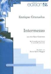 Intermezzo aus der oper Goyescas -Enrique Granados