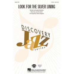 Look for the Silver Lining -Jerome Kern / Arr.Steve Zegree