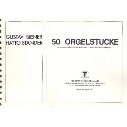50 Orgelstücke zu Liedern des -Gustav Biener