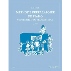 Méthode de piano préparatoire op.101 -Franz Beyer