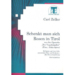 Schenkt man sich Rosen in Tirol -Carl Michael Zeller