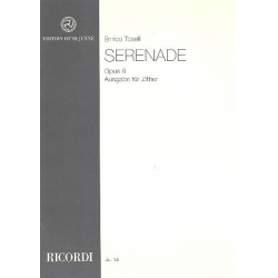 Serenade op.6 für Zither -Enrico Toselli