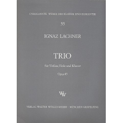 Klaviertrio op.45 -Ignaz Lachner