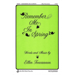 Remember Me in Spring -Ellen Foncannon