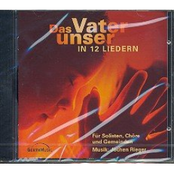Das Vater unser in 12 Liedern CD -Jochen Rieger