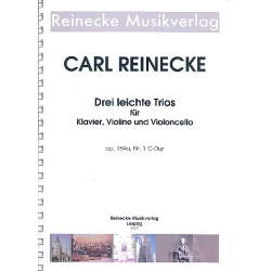 Trio C-Dur op.159a Nr.1 für Violine, Violoncello -Carl Reinecke