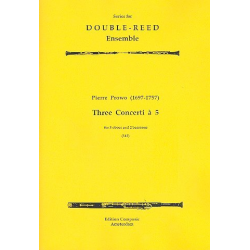 3 concerti à 5 for 3 oboes and -Pierre Prowo